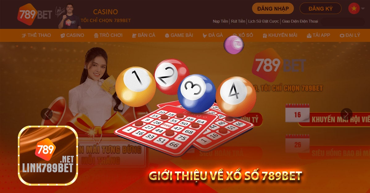 Giới thiệu về xổ số 789bet