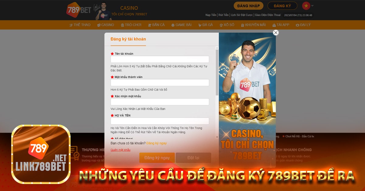 Những yêu cầu để đăng ký 789bet đề ra