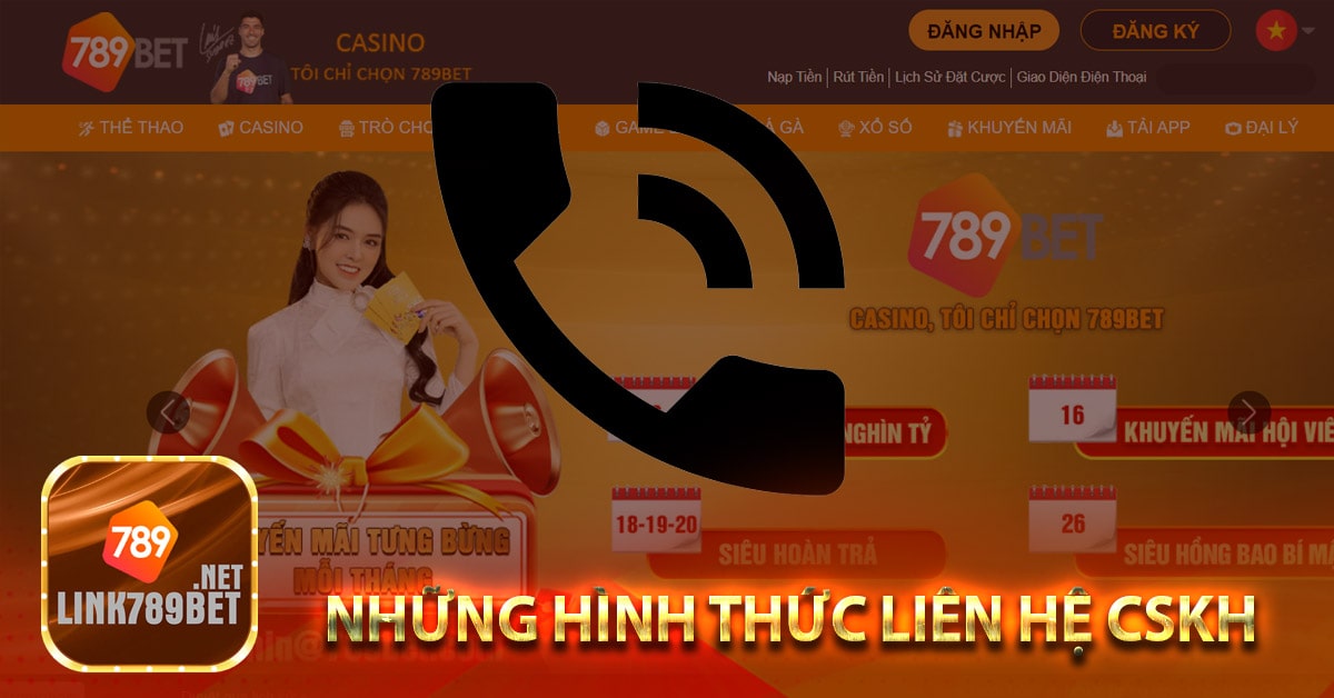 Những hình thức liên hệ CSKH