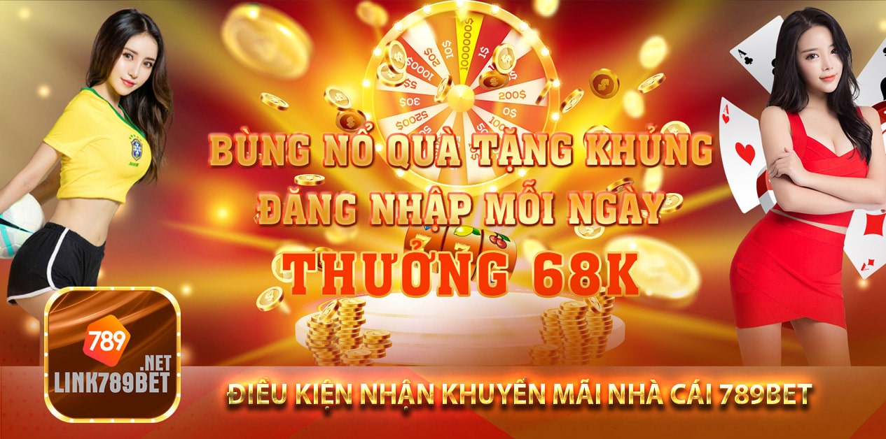 Điều kiện nhận khuyến mãi nhà cái 789bet