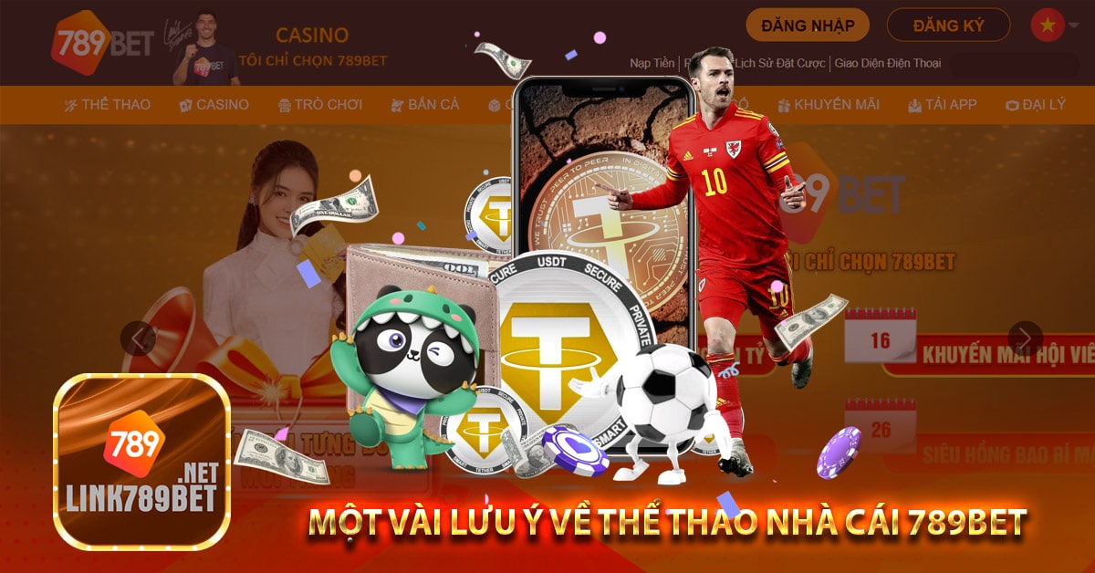 Một vài lưu ý về thể thao nhà cái 789bet