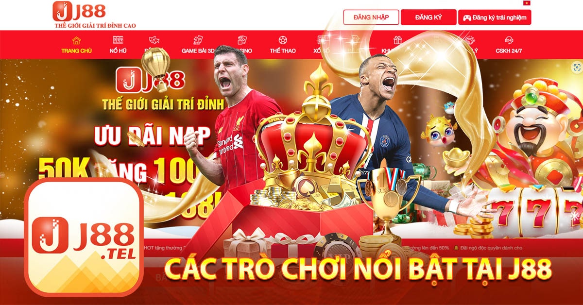 Các trò chơi nổi bật
